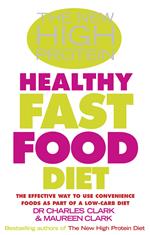 The New High Protein Healthy Fast Food Diet