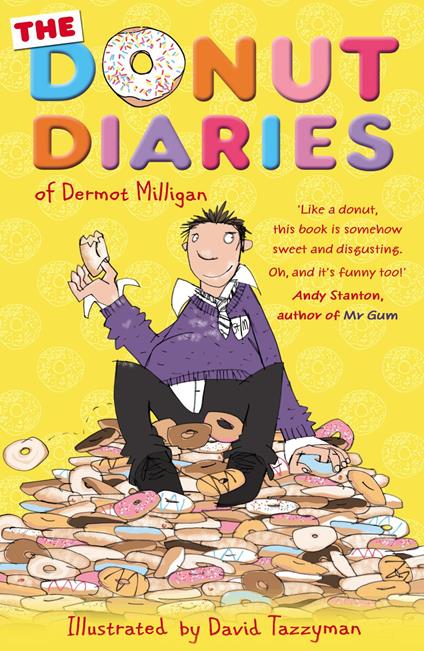 The Donut Diaries - Anthony McGowan,Dermot Milligan,David Tazzyman - ebook