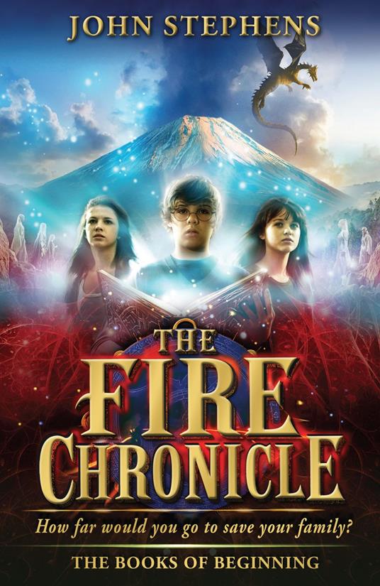 The Fire Chronicle: The Books of Beginning 2 - John Stephens - ebook