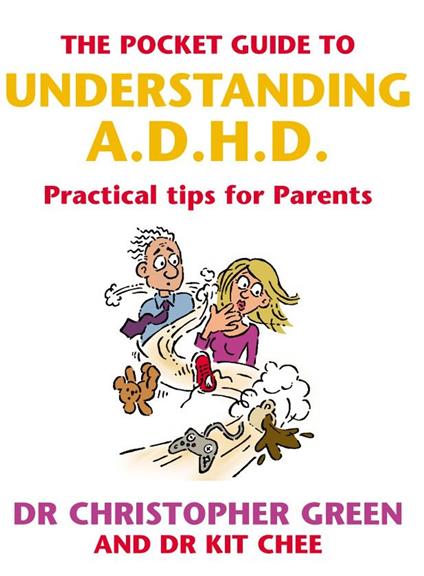 The Pocket Guide To Understanding A.D.H.D.