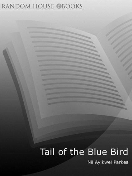 Tail of the Blue Bird