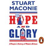 Hope and Glory