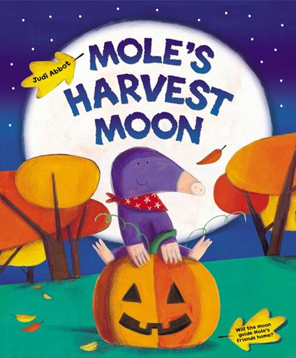 Mole's Harvest Moon - Judi Abbot,Sue Buswell - ebook