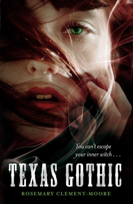 Texas Gothic - Rosemary Clement-Moore - ebook