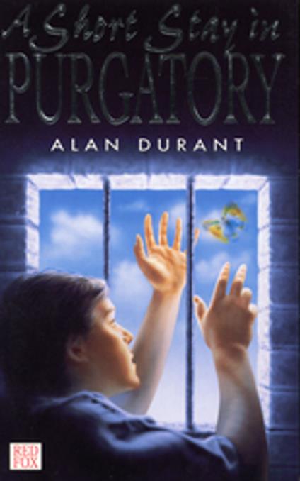 A Short Stay In Purgatory - Alan Durant - ebook