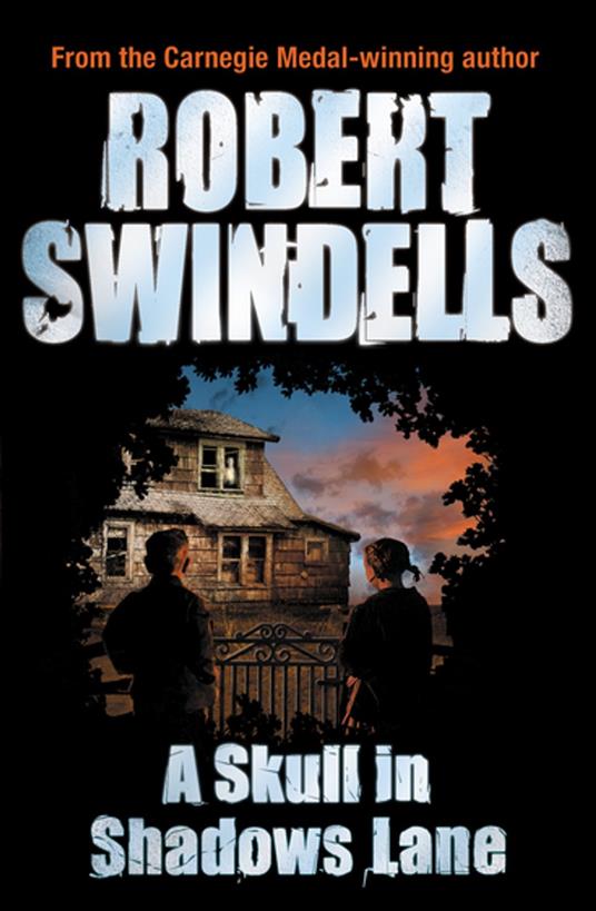 A Skull in Shadows Lane - Robert Swindells - ebook