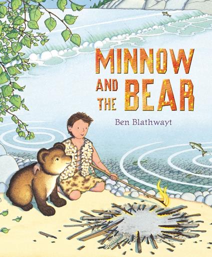 Minnow and the Bear - Benedict Blathwayt,Sue Buswell - ebook