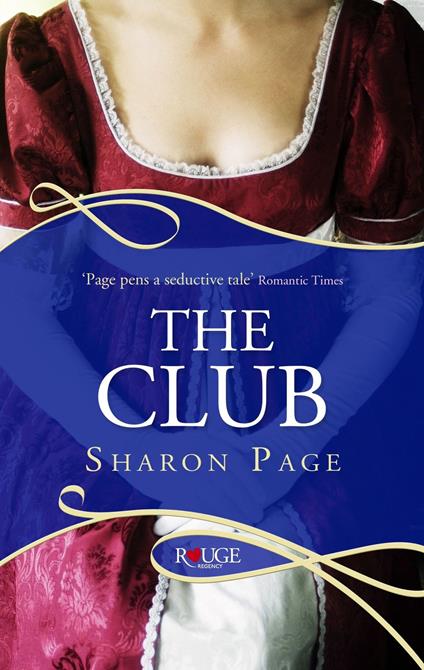 The Club: A Rouge Regency Romance