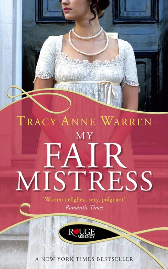 My Fair Mistress: A Rouge Regency Romance