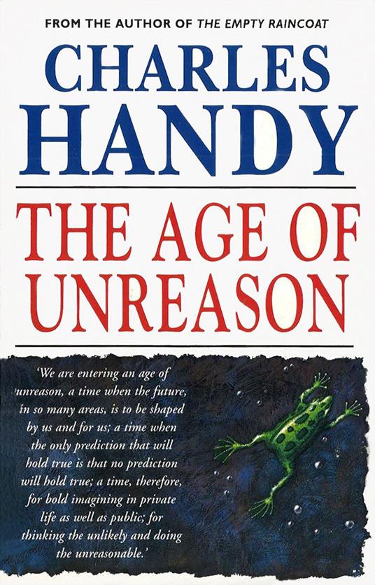 The Age Of Unreason