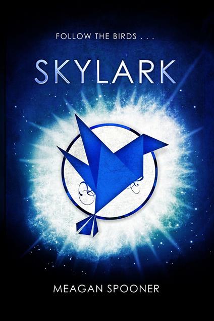 Skylark - Meagan Spooner - ebook