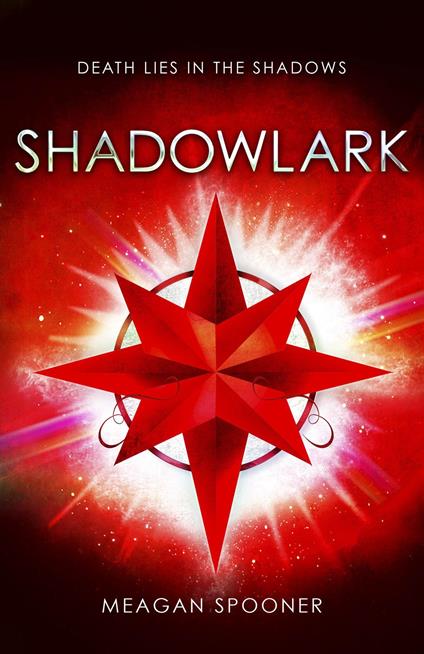 Shadowlark - Meagan Spooner - ebook