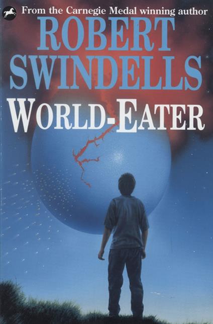 World-Eater - Robert Swindells - ebook