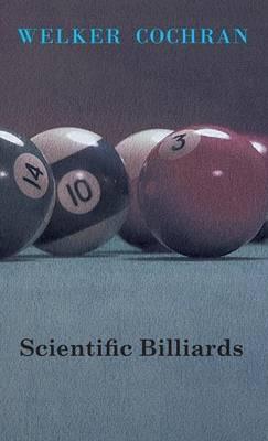 Scientific Billiards - Welker Cochran - cover