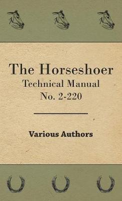 The Horseshoer - Technical Manual No. 2-220 - Various - cover