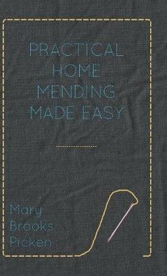 Practical Home Mending Made Easy - Mary Brooks Picken - cover