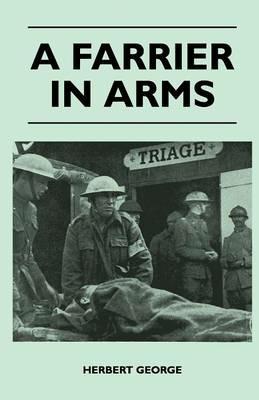 A Farrier In Arms - Herbert George - cover