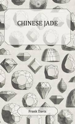 Chinese Jade - Frank Davis - cover