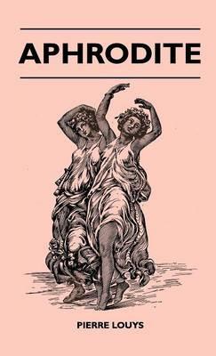 Aphrodite - Pierre Louys - cover