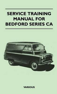 Service Training Manual For Bedford Series CA - Various - cover