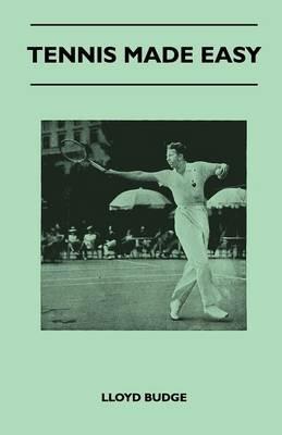Tennis Made Easy - Lloyd Budge - cover