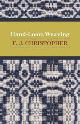 Hand-Loom Weaving - F. J. Christopher - cover