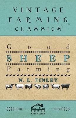 Good Sheep Farming - N. L. Tinley - cover