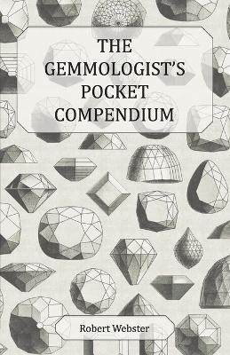 The Gemmologist's Pocket Compendium - Robert Webster - cover