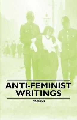 Anti-Feminist Writings - Various - cover