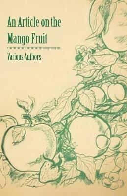 An Article on the Mango Fruit - Various - cover