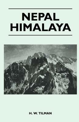 Nepal Himalaya - H. W. Tilman - cover