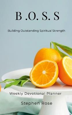 Boss: Weekly Devotional - Stephen Rose - cover