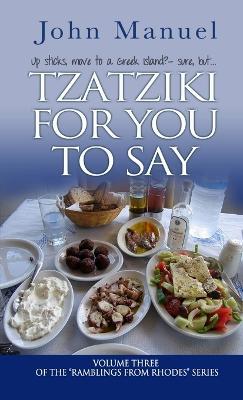 Tzatziki For You to Say - John Manuel - cover