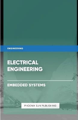 Electrical Engineering - Embedded Systems - Ps Publishing - cover