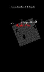 Fragments of a Rebirth