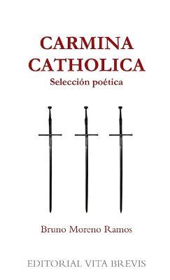 Carmina Catholica - Bruno Moreno Ramos - cover