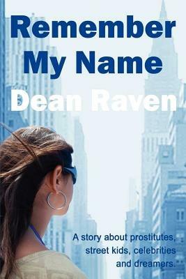 Remember My Name - Dean Raven - cover