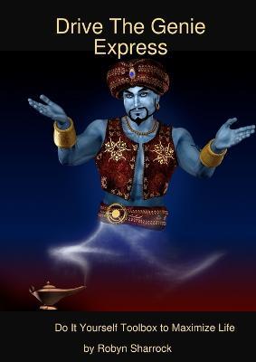 Drive The Genie Express - Robyn Sharrock - cover