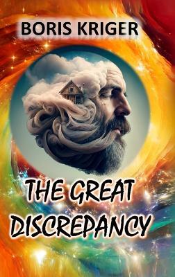 The Great Discrepancy - Boris Kriger - cover