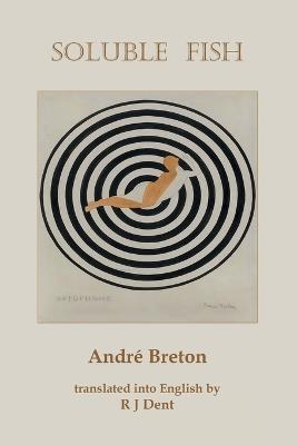 Soluble Fish - Andre Breton - cover