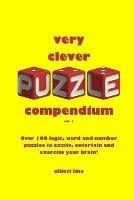 Very Clever Puzzle Compendium - Elliott Line - cover