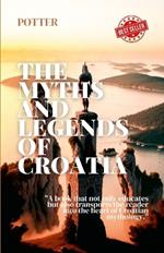 The Myths and Legends of Croatia