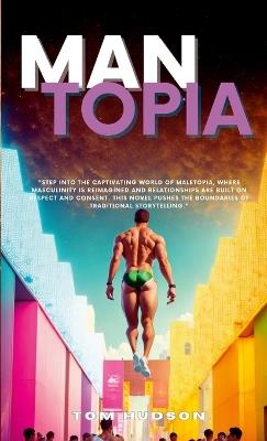 Mantopia - Tom Hudson - cover