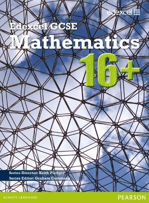 GCSE Mathematics Edexcel 2010 : 16+ Student Book - Keith Pledger,Julie Bolter,Jean Linsky - cover