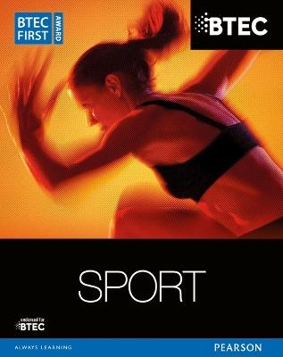 BTEC First Award Sport Student Book - Mark Adams,Adam Gledhill,Pam Phillippo - cover