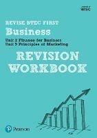 Pearson REVISE BTEC First in Business Revision Workbook - 2023 and 2024 exams and assessments - cover