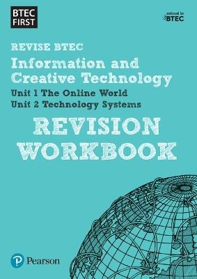 Pearson REVISE BTEC First in I&CT Revision Workbook - for 2025 and 2026 exams - cover