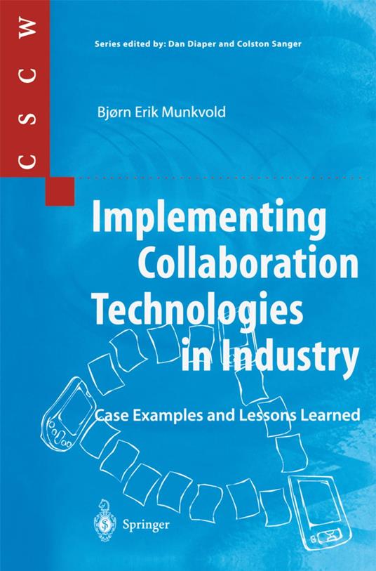 Implementing Collaboration Technologies in Industry