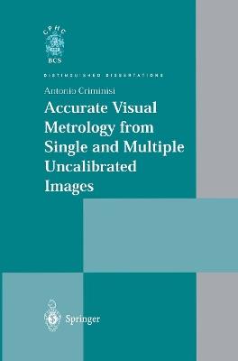 Accurate Visual Metrology from Single and Multiple Uncalibrated Images - Antonio Criminisi - cover