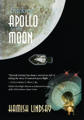 Tracking Apollo to the Moon - Hamish Lindsay - cover